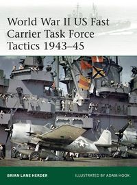 Produktbild: World War II US Fast Carrier Task Force Tactics 1943-45