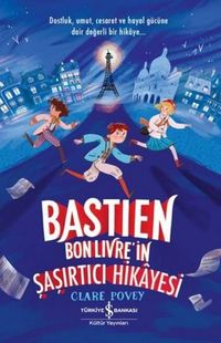 Produktbild: Bastien Bonlivrein Sasirtici Hikayesi