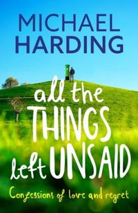 Produktbild: All the Things Left Unsaid