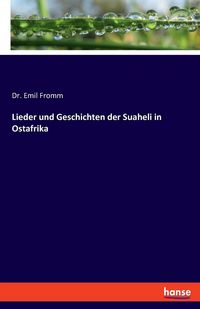 Produktbild: Lieder und Geschichten der Suaheli in Ostafrika