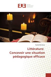 Produktbild: Litt&eacute;rature: Concevoir une situation p&eacute;dagogique efficace