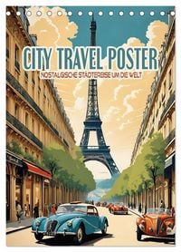 Produktbild: City Travel Poster - nostalgische St&auml;dtereise um die Welt (Tischkalender 2027 DIN A5 hoch), CALVENDO Monatskalender