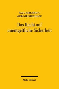 Produktbild: Das Recht auf unentgeltliche Sicherheit