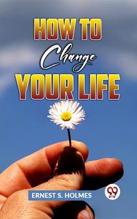Produktbild: How To Change Your Life