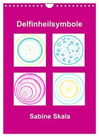 Produktbild: Delfinheilsymbole (Wandkalender 2026 DIN A4 hoch), CALVENDO Monatskalender