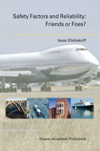 Produktbild: Safety Factors and Reliability: Friends or Foes?