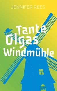 Produktbild: Tante Olgas Windm&uuml;hle