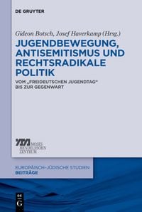 Produktbild: Jugendbewegung, Antisemitismus und rechtsradikale Politik