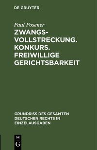 Produktbild: Zwangsvollstreckung. Konkurs. Freiwillige Gerichtsbarkeit