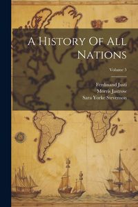 Produktbild: A History Of All Nations; Volume 5