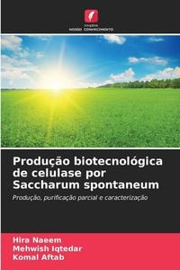 Produktbild: Produ&ccedil;&atilde;o biotecnol&oacute;gica de celulase por Saccharum spontaneum