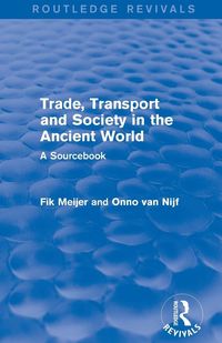 Produktbild: Trade, Transport and Society in the Ancient World (Routledge Revivals)