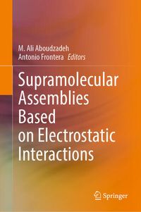 Produktbild: Supramolecular Assemblies Based on Electrostatic Interactions