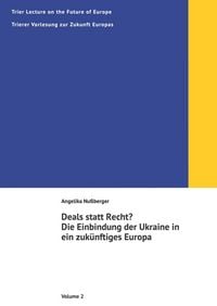 Produktbild: Trier Lectures on the Future of Europe / Deals statt Recht?