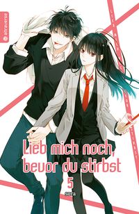 Produktbild: Lieb mich noch, bevor du stirbst 05