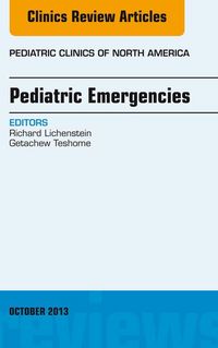 Produktbild: Pediatric Emergencies, An Issue of Pediatric Clinics