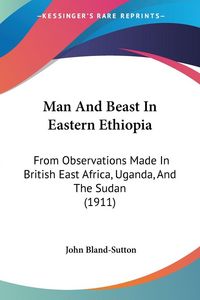 Produktbild: Man And Beast In Eastern Ethiopia