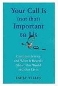 Produktbild: Your Call Is (Not That) Important to Us