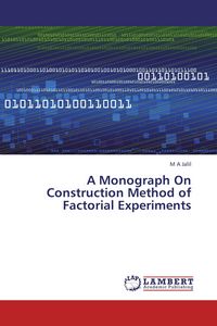 Produktbild: A Monograph On Construction Method of Factorial Experiments