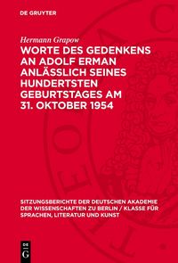 Produktbild: Worte des Gedenkens an Adolf Erman anl&auml;sslich seines hundertsten Geburtstages am 31. Oktober 1954