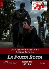 Produktbild: La Porta Rossa - Colpi nel buio ep. #3