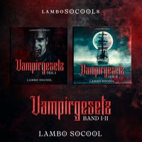 Produktbild: lamboSOCOOLs Vampirgesetz Teil I - II