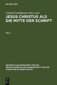 Produktbild: Jesus Christus als die Mitte der Schrift
