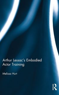 Produktbild: Arthur Lessac's Embodied Actor Training