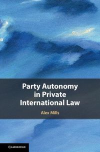 Produktbild: Party Autonomy in Private International Law