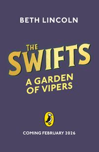 Produktbild: Lincoln, B: Swifts: A Garden of Vipers
