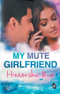 Produktbild: My Mute Girlfriend