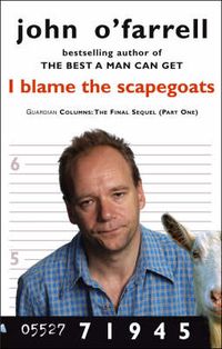 Produktbild: I Blame the Scapegoats