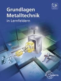 Produktbild: Grundlagen Metalltechnik