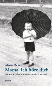 Bild vom Artikel Mama, ich höre dich vom Autor Alwin Meyer