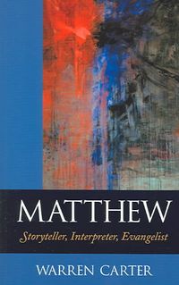Produktbild: Matthew: Storyteller, Interpreter, Evangelist