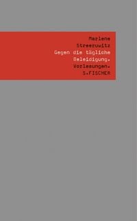 Produktbild: Gegen die t&auml;gliche Beleidigung.