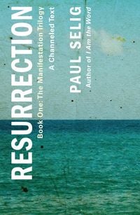 Produktbild: Resurrection: A Channeled Text