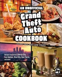 Produktbild: An Unofficial Grand Theft Auto Cookbook