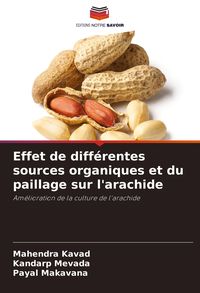 Produktbild: Effet de diff&eacute;rentes sources organiques et du paillage sur l'arachide