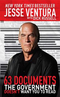 Produktbild: 63 Documents the Government Doesn't Want You to Read