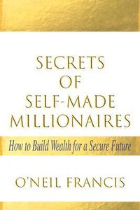 Produktbild: Secrets of Self-Made Millionaires