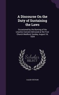 Produktbild: A Discourse On the Duty of Sustaining the Laws