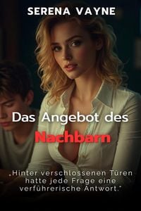 Produktbild: Das Angebot des Nachbarn