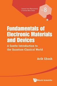 Produktbild: FUNDAMENTALS OF ELECTRONIC MATERIALS AND DEVICES