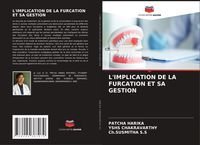 Produktbild: L'implication De La Furcation Et Sa Gestion