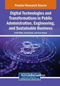 Produktbild: Digital Technologies and Transformations in Public Administration, Engineering, and Sustainable Business