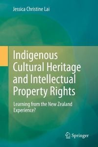 Produktbild: Indigenous Cultural Heritage and Intellectual Property Rights