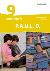 Produktbild: P.A.U.L. D. - Pers&ouml;nliches Arbeits- und Lesebuch Deutsch - Differenzierende Ausgabe 9. Klasse