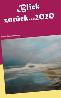 Produktbild: Blick zur&uuml;ck 2020...