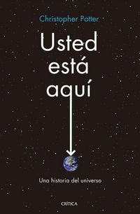 Produktbild: Usted est&aacute; aqu&iacute; : una historia del universo